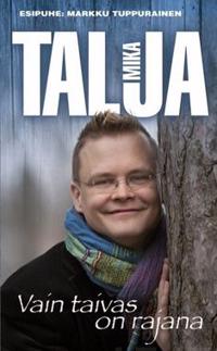 Vain taivas on rajana