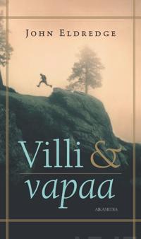 Villi ja vapaa