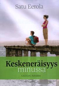 Keskeneräisyys minussa