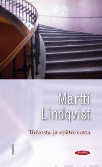 Toivosta ja epätoivosta