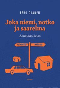 Joka niemi, notko ja saarelma