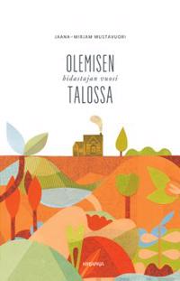 Olemisen talossa