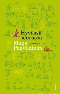Hyvässä seurassa