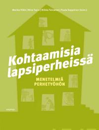 Kohtaamisia lapsiperheissä