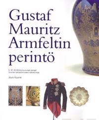 Gustaf Mauritz Armfeltin perintö