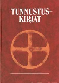 Evankelis-luterilaisen kirkon tunnustuskirjat