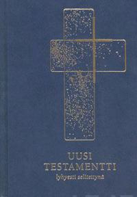 Uusi testamentti lyhyesti selitettynä