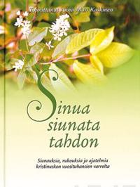 Sinua siunata tahdon