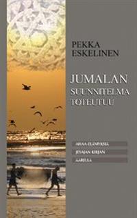 Jumalan suunnitelma toteutuu