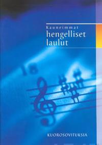 Kauneimmat hengelliset laulut