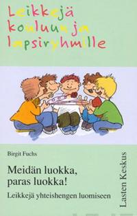 Meidän luokka, paras luokka!