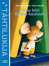 Pikku hiiri tahtoo kouluun