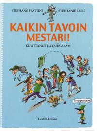 Kaikin tavoin mestari