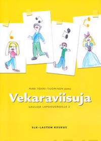 Vekaraviisuja
