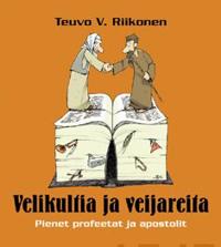 Velikultia ja veijareita