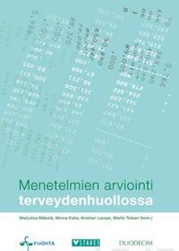 Menetelmien arviointi terveydenhuollossa