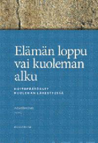 Elämän loppu vai kuoleman alku