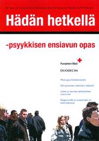Hädän hetkellä - psyykkisen ensiavun opas