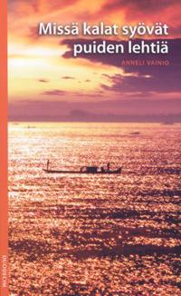 Missä kalat syövät puiden lehtiä