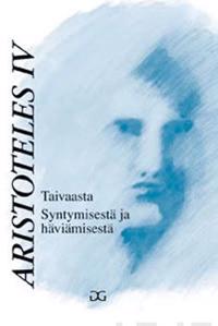 Taivaasta/Syntymisestä ja häviämisestä