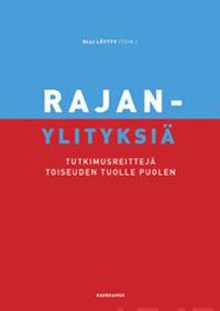 Rajanylityksiä