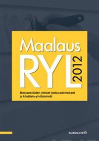 Maalaus RYL 2012