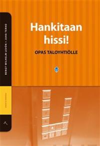 Hankitaan hissi!