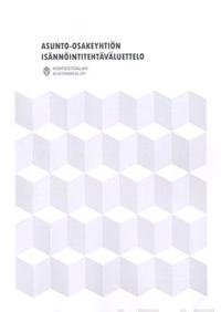 Asunto-osakeyhtiön isännöintitehtäväluettelo