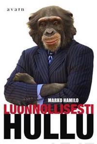 Luonnollisesti hullu