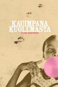 Kauimpana kuolemasta