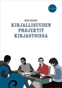 Kirjallisuuden projektit kirjastoissa