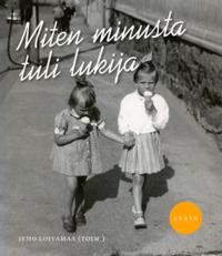 Miten minusta tuli lukija