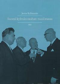 Suomi kylmän rauhan maailmassa