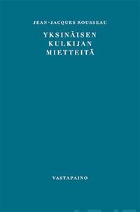 Yksinäisen kulkijan mietteitä