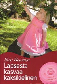 Lapsesta kasvaa kaksikielinen