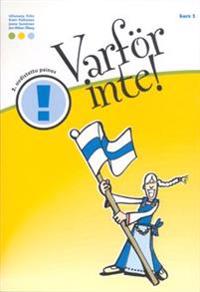 Varför inte!