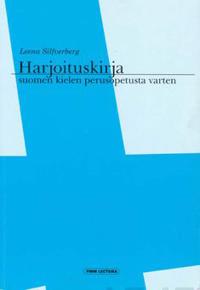 Harjoituskirja suomen kielen perusopetusta varten