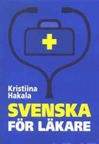 Svenska för läkare (+ 2 cd)