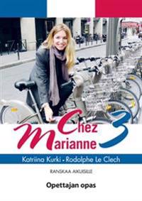 Chez Marianne 3 Opettajan opas