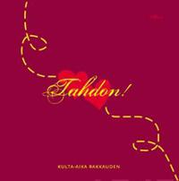 Tahdon! Kulta-aika rakkauden