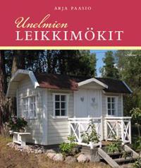 Unelmien leikkimökit