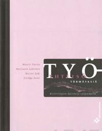 Työyhteisötörmäyksiä