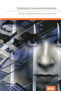 Työyhteisö muutosmurroksessa