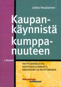 Kaupankäynnistä kumppanuuteen