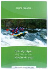 Opinnäytetyön kirjoittamisen käytännön opas