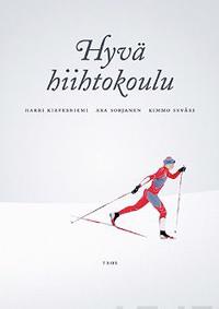 Hyvä hiihtokoulu