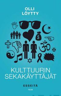 Kulttuurin sekakäyttäjät