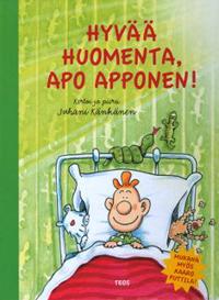 Hyvää huomenta, Apo Apponen!