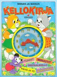 Miinan ja Manun kellokirja