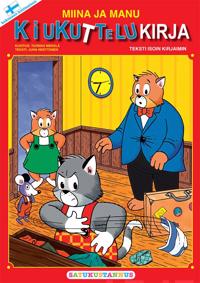 Miinan ja Manun kiukuttelukirja